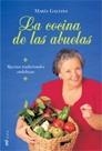 LA COCINA DE LAS ABUELAS | 9788427030213 | GALIANA