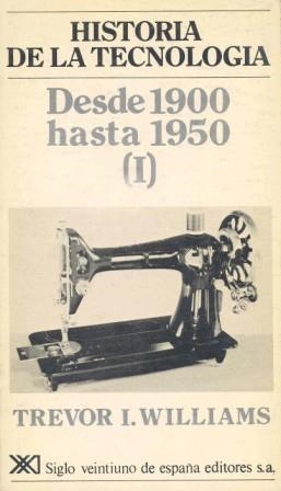 HISTORIA DE LA TECNOLOGIA, 4 | 9788432306136 | WILLIAMS