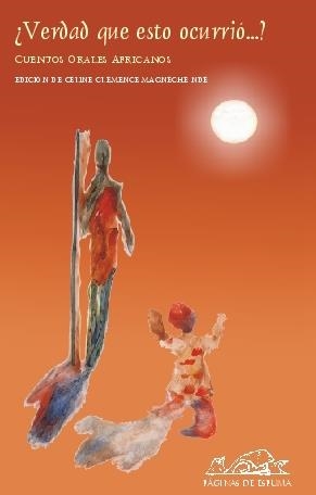 VERDAD QUE ESTO OCURRIO | 9788495642394 | MAGNéCHé NDé, CéLINE CLéMENCE