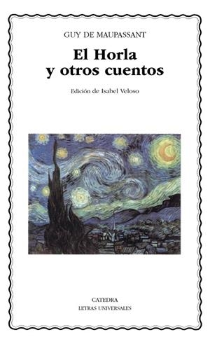 HORLA Y OTROS CUENTOS | 9788437619590 | MAUPASSANT