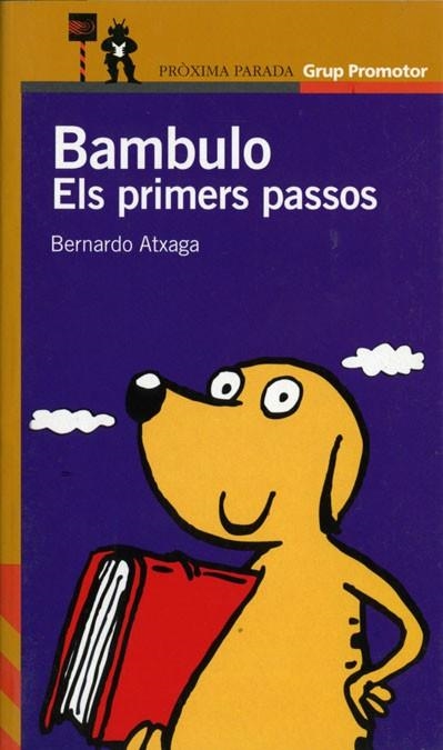 BAMBULO PRIMERS PASSOS | 9788484351436 | ATXAGA