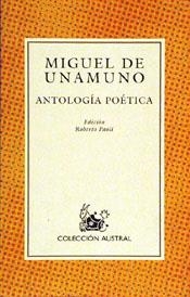 ANTOLOGIA POETICA | 9788423972838 | UNAMUNO