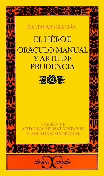 HEROE ORACULO MANUAL Y ARTE DE | 9788497400817 | GRACIAN