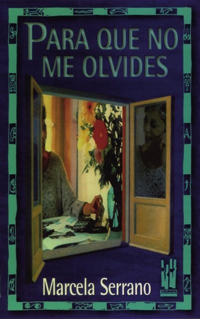 PARA QUE NO ME OLVIDES | 9788481360554 | SERRANO