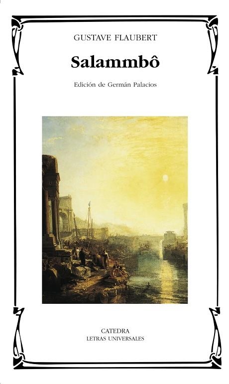SALAMMBÈ | 9788437619729 | FLAUBERT, GUSTAVE