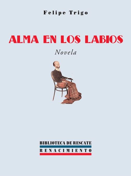 ALMA EN LOS LABIOS | 9788484721567 | TRIGO