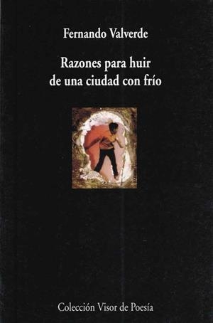 RAZONES PARA HUIR DE UNA CIUDAD- | 9788475225562 | VALVERDE, FERNANDO