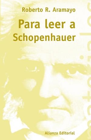 PARA LEER A SCHOPENHAUER | 9788420657790 | ARAMAYO, R. R.