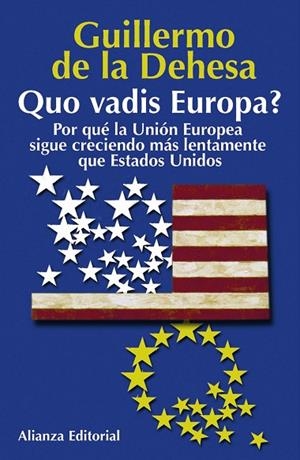 QUO VADIS EUROPA? | 9788420677491 | DE LA DEHESA, GUILLE