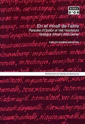 EN EL MIRALL DE L´ALTRE | 9788484156505 | MONCADA