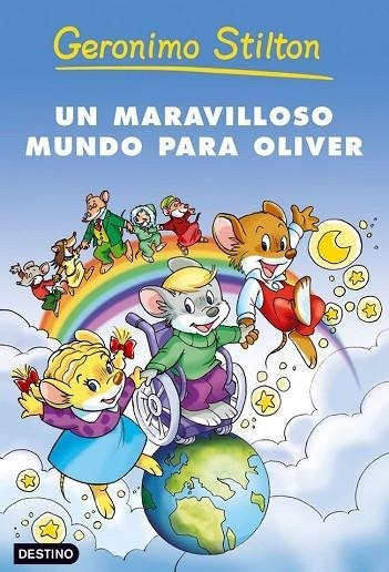 UN MARAVILLOSO MUNDO PARA OLIVER | 9788408052814 | STILTON