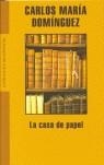 LA CASA DE PAPEL | 9788439710578 | DOMINGUEZ, CARLOS MARIA