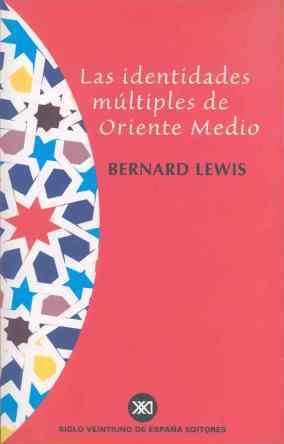 IDENTIDADES MULTIPLES O.MEDIO | 9788432310478 | LEWIS, BERNARD