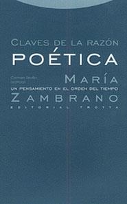 CLAVES DE LA RAZON POETICA | 9788481642575 | ZAMBRANO