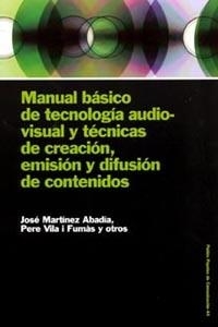 MANUAL BASICO D TECNOLOGIA... | 9788449316548 | MARTíNEZ, JOSé/VILA I FUMáS, PERE