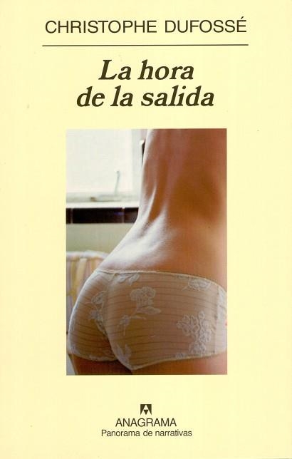 LA HORA DE LA SALIDA | 9788433970459 | DUFOSSE, CHRISTOPHE