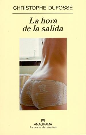 LA HORA DE LA SALIDA | 9788433970459 | DUFOSSE, CHRISTOPHE