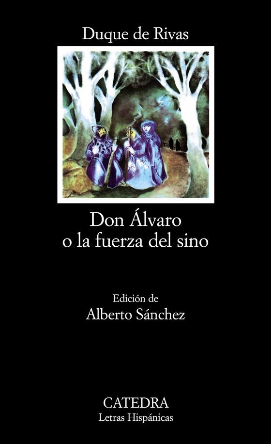 DON ALVARO O LA FUERZA DEL SINO | 9788437600574 | RIVAS