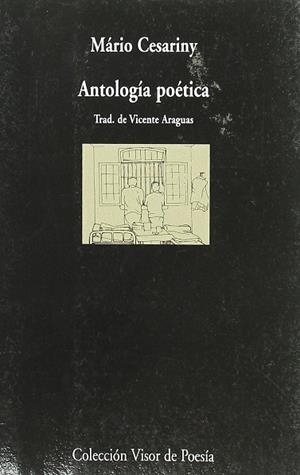 ANTOLOGIA POETICA CESARINY V-541 | 9788475225418 | CESARINY, MARIO