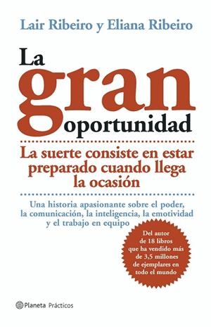 LA GRAN OPORTUNIDAD | 9788408054139 | RIBEIRO, LAIR