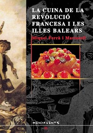 CUINA DE LA REVOLUCIÓ FRANCESA | 9788489067806 | MARTORELL