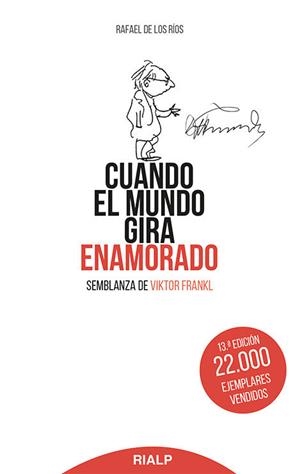 CUANDO EL MUNDO GIRA ENAMORADO | 9788432133886 | FAFAEL DE LOS RÍOS