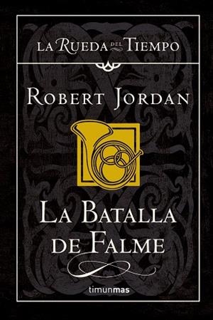 LA BATALLA DE FALME | 9788448034511 | ROBERT JORDAN