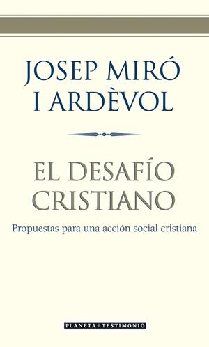 EL DESAFÍO CRISTIANO | 9788408057468 | JOSEP MIRÓ I ARDÈVOL