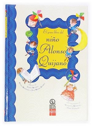 GRAN LIBRO NIÑO ALONSO QUIJANO | 9788467504736 | MENÉNDEZ/VALVERDE