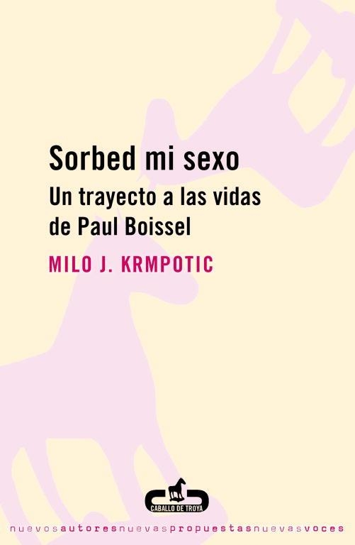 SORBED MI SEXO | 9788493419516 | MILO J.KRMPOTIC