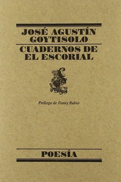 CUADERNOS DE EL ESCORIAL | 9788426427885 | GOYTISOLO