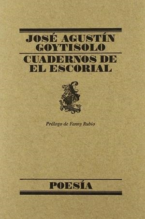 CUADERNOS DE EL ESCORIAL | 9788426427885 | GOYTISOLO