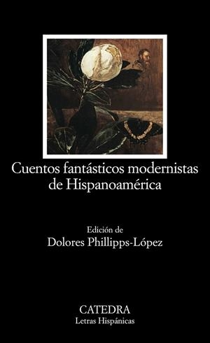 CUENTOS FANTASTICOS MODERNISTAS | 9788437620848 | VARIOS AUTORES