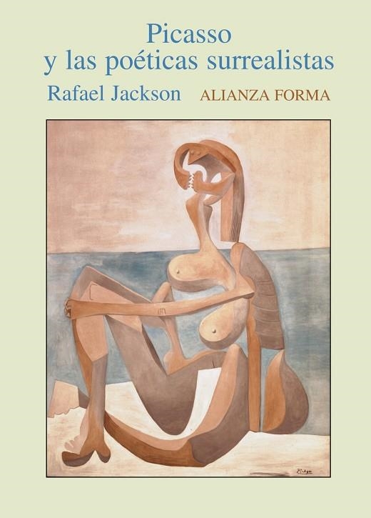 PICASSO Y LAS POETICAS SURREALIS | 9788420641614 | JACKSON, RAFAEL