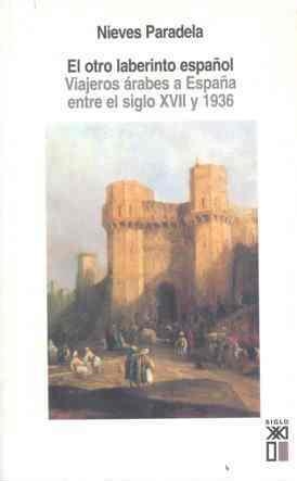 EL OTRO LABERINTO ESPAÑOL | 9788432311871 | NIEVES PARADELA