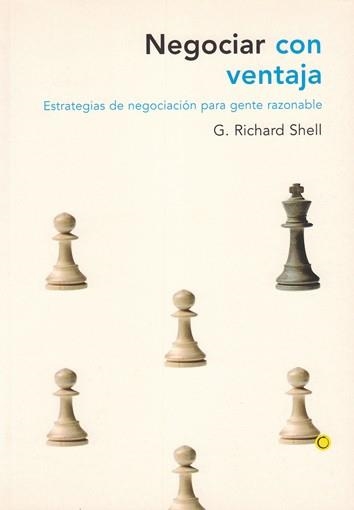 NEGOCIAR CON VENTAJA | 9788495348098 | G.RICHARD SHELL