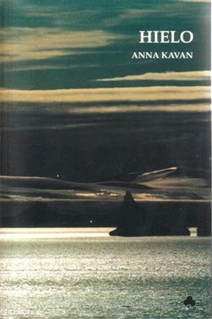 HIELO | 9788493176198 | ANNA KAVAN