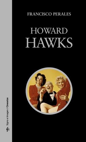 HOWARD HAWKS | 9788437622064 | FRANCISCO PERALES