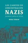 CAMPOS DE CONCENTRACIÓN NAZIS | 9788483076781 | ROSA TORAN