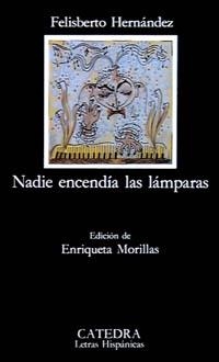 NADIE ENCENDIA LAS LAMPARAS | 9788437611549 | HERNANDEZ