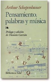 PENSAMIENTO PALABRAS Y MUSICA | 9788441404205 | SCHOPENHAUER