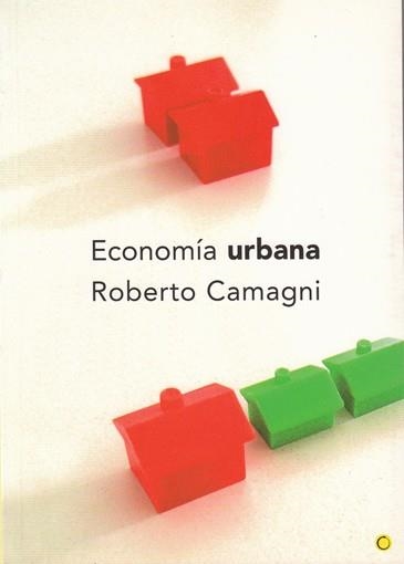 ECONOMIA URBANA | 9788495348135 | CAMAGNI, ROBERTO