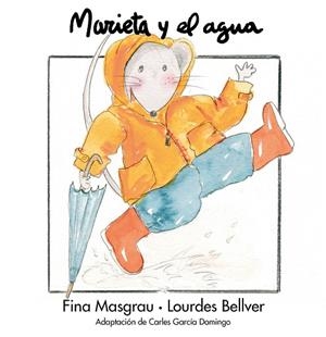 MARIETA Y EL AGUA | 9788481315509 | MARGRAU/BELLVER