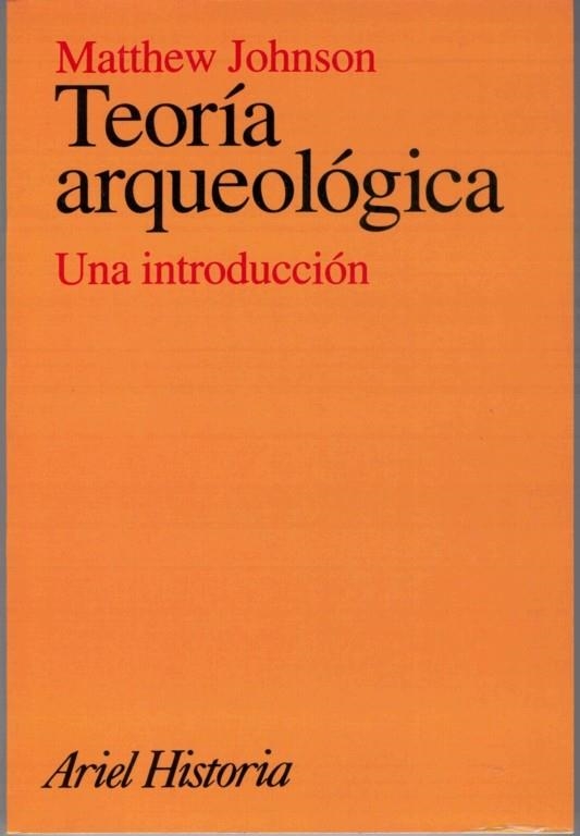 TEORIA ARQUEOLËGICA | 9788434466234 | JOHNSON, MATTHEW