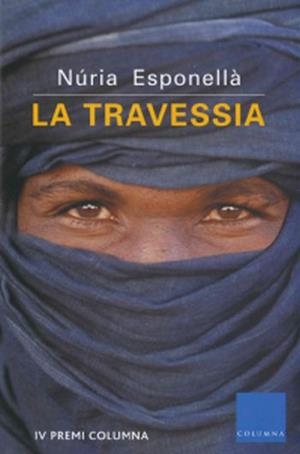 LA TRAVESSIA | 9788466405379 | NÚRIA ESPONELLÀ