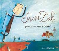 SALVADOR DALI PINTA´M UN SOMNI | 9788484881285 | GISBERT