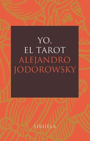 YO, EL TAROT | 9788478448197 | JODOROWSKY