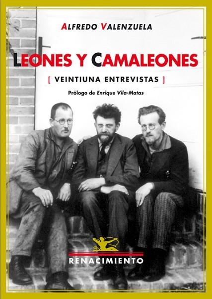 LEONES Y CAMALEONES | 9788484722045 | ALFREDO VALENZUELA