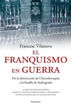 EL FRANQUISMO EN GUERRA | 9788483077009 | FRANCESC VILANOVA