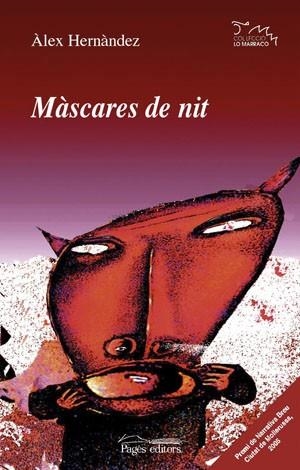 MASCARES DE NIT | 9788497793049 | ALEX HERNANDEZ